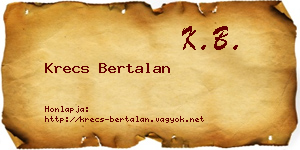 Krecs Bertalan névjegykártya